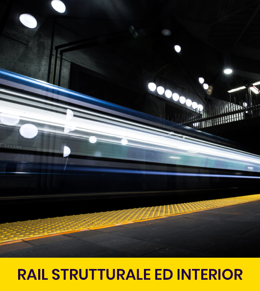 Rail strutturale e interior